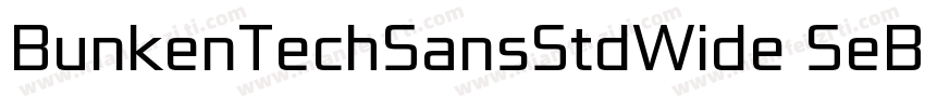 BunkenTechSansStdWide SeBd字体转换